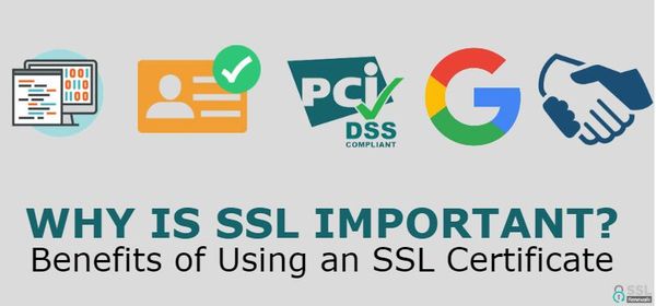 Tại sao SSL lại quan trọng? Và quan trọng như thế nào?