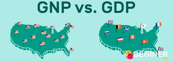 Sự khác biệt giữa GNP và GDP là gì?
