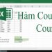 Cách dùng hàm Countif và hàm Countifs trong excel dễ hiểu nhất 28 Hướng dẫn cách dùng hàm Countif và hàm Countifs trong excel