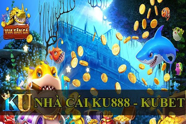Ku888 - Kubet - Ku casino - Huyền thoại thế giới Bet 7
